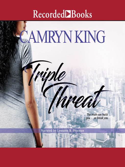 Title details for Triple Threat by Camryn King - Wait list